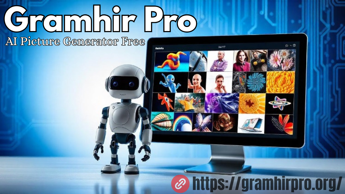 Gramhir Pro AI Picture Generator Free